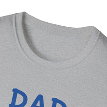 Load image into Gallery viewer, Fixer of All Things Dad T-Shirt