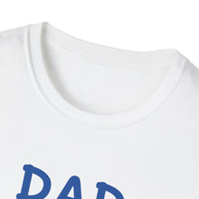 Load image into Gallery viewer, Fixer of All Things Dad T-Shirt